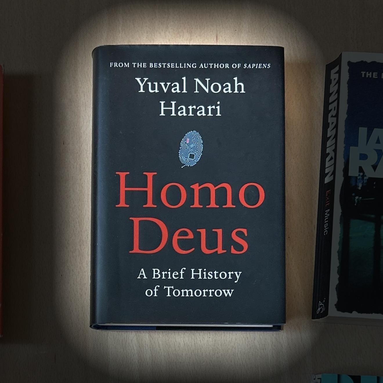 Homo Deus: A Brief History of Tomorrow