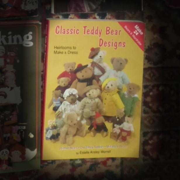 Classic Teddy Bear Designs: Heirlooms to Make & Dress