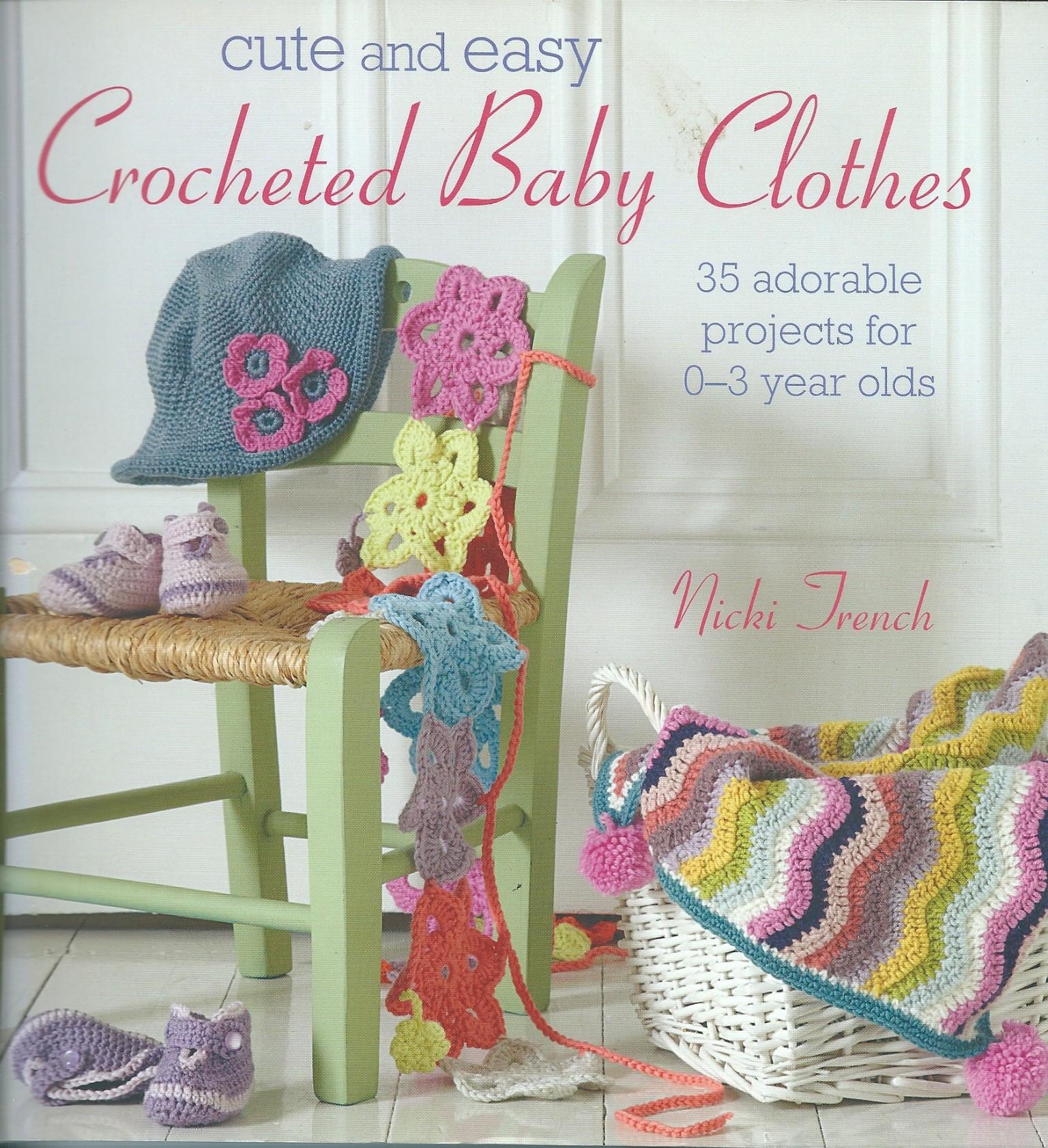 Cute and Easy Crocheted Baby Clothes