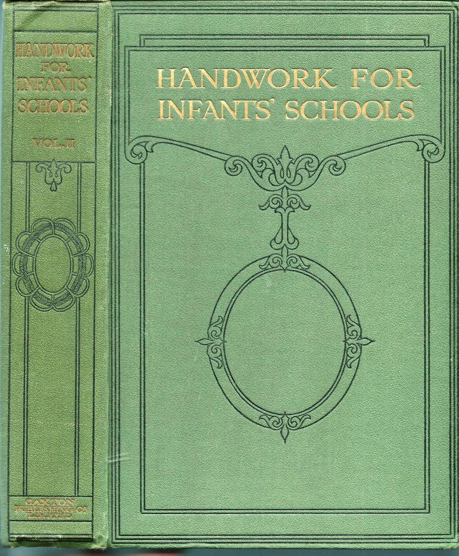 Handwork for Infant Schools Vol II