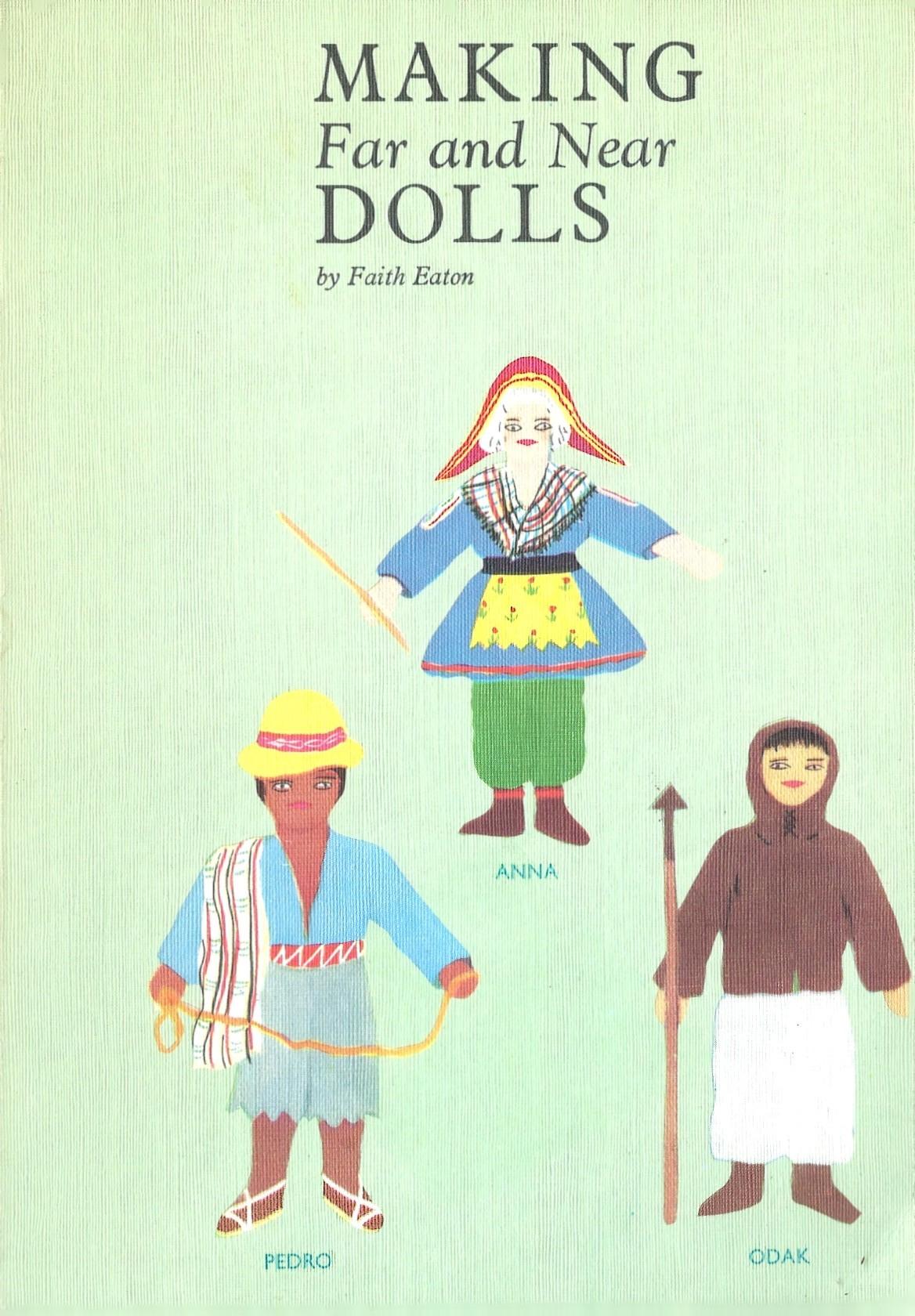 Making Far and Near Dolls