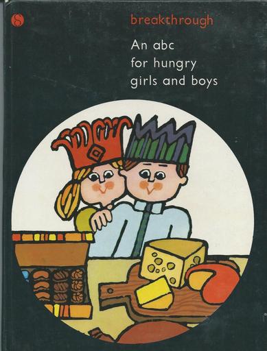 An ABC for Hungry Girls and Boys 1