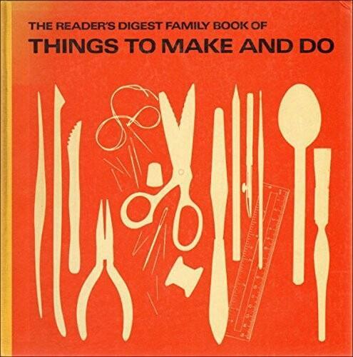 The Reader's Digest Family Book of Things to Make and Do 2